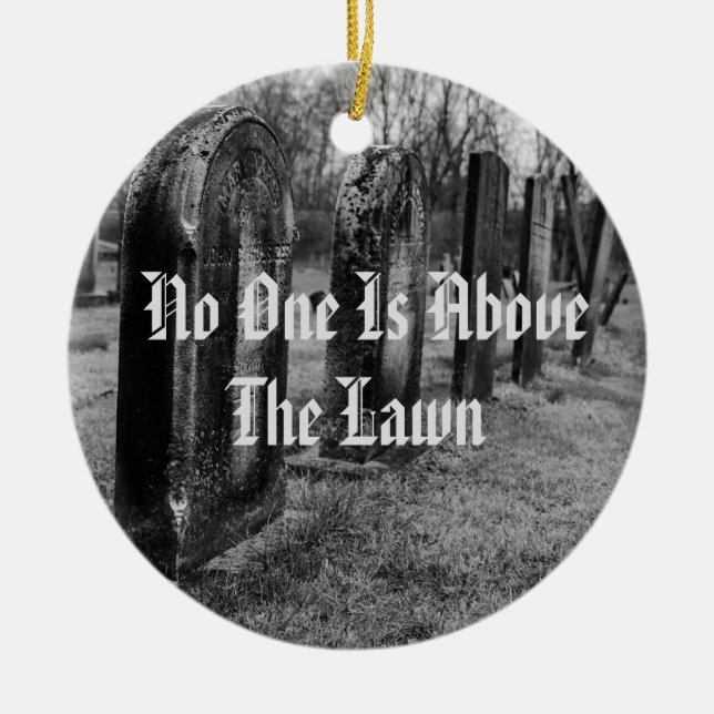 Ornamento De Cerâmica Ninguém Está Acima Do Lado (Frente)
