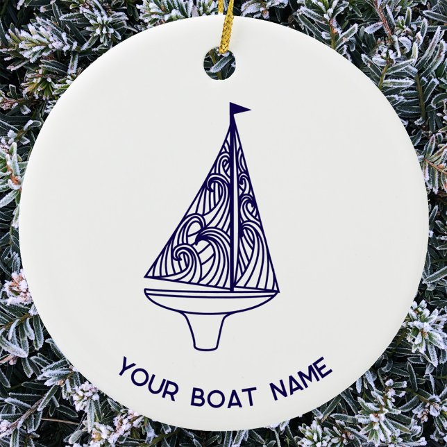 Ornamento De Cerâmica Nome do Iate de Vela (Boat Yacht Name personalized sailing boat or yacht ornament for the sailor whot has everything)