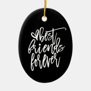 Ornamento De Cerâmica Nome do Melhor Amigo para sempre Script branco Pre