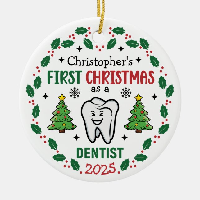 Ornamento De Cerâmica Nome Personalizado Dentist Primeira Ronda de Árvor (Frente)