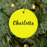 Ornamento De Cerâmica Nome Personalizado Preto | Cor Amarelo-Neão<br><div class="desc">Nome da caligrafia Personalizar Preto | Cor Amarelo Neon.</div>