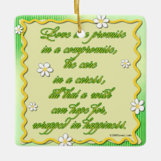 Ornamento De Cerâmica O amor é uma promessa em um compromisso
