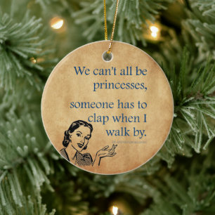 Ornamento De Cerâmica O aplauso da Princesa SlipperyJoe caminhando com u