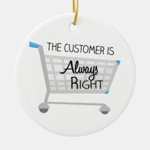 Ornamento De Cerâmica O cliente é sempre direito