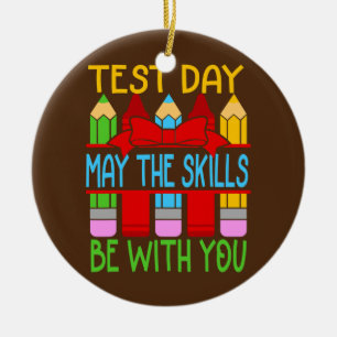 Ornamento De Cerâmica O Dia Do Teste Pode Ser O Dia Do Teste.