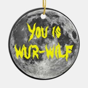 Ornamento De Cerâmica o fYou é Wur-wilf!