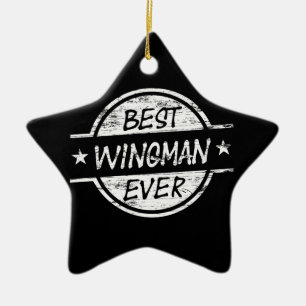 Ornamento De Cerâmica O melhor Wingman sempre branco