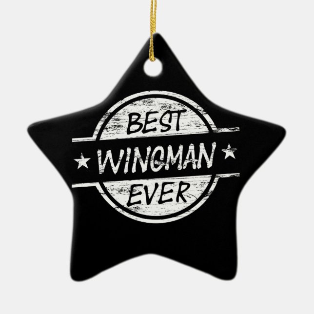 Ornamento De Cerâmica O melhor Wingman sempre branco (Frente)