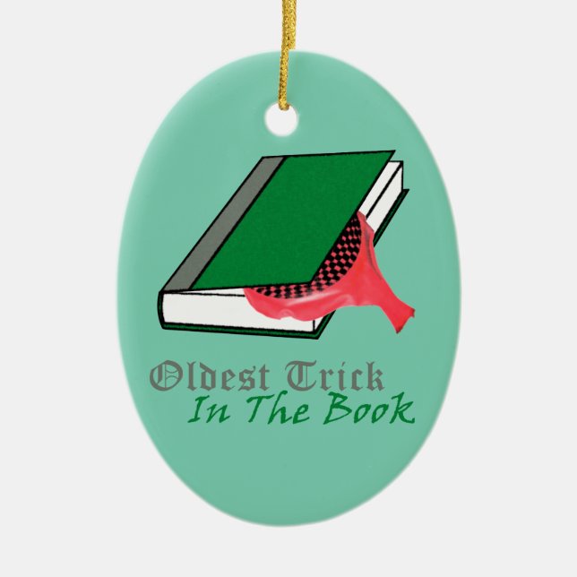 Ornamento De Cerâmica O truque o mais velho no livro (coxim de Whoopie) (Frente)