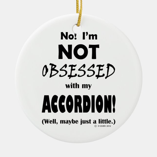 Ornamento De Cerâmica Obscessed Accordion (Frente)