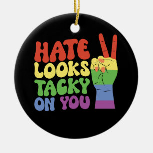 Ornamento De Cerâmica Ódio LGBT parece deselegante em você Orgulho Groov