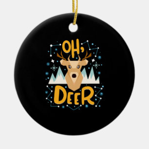 Ornamento De Cerâmica Oh Deer Christmas Pun
