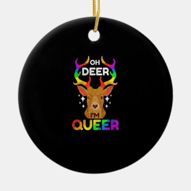 Ornamento De Cerâmica Oh Deer Queer Funny LGBTQ Pride Awareness Ornament (Frente)