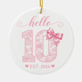 Ornamento De Cerâmica Olá 10 Aniversário | Rosa Olá 10 Ano Personalizado
