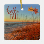 Ornamento De Cerâmica Olá Fall Hilton Head Island Beach Carolina do Sul<br><div class="desc">Olá, Fall! Celebre a queda no Lowcountry e o seu amor pela estação do outono com este adorável ornamento cerâmico que mostra uma foto de um sol sensacional brilhou sobre o surf na bela Ilha Hilton Head, Carolina do Sul. O nascer do sol foi capturado à beira-mar num trecho de...</div>