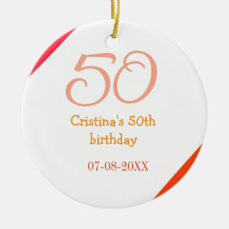 Ornamento De Cerâmica Orange red 50 birthday anniversary add name date p
