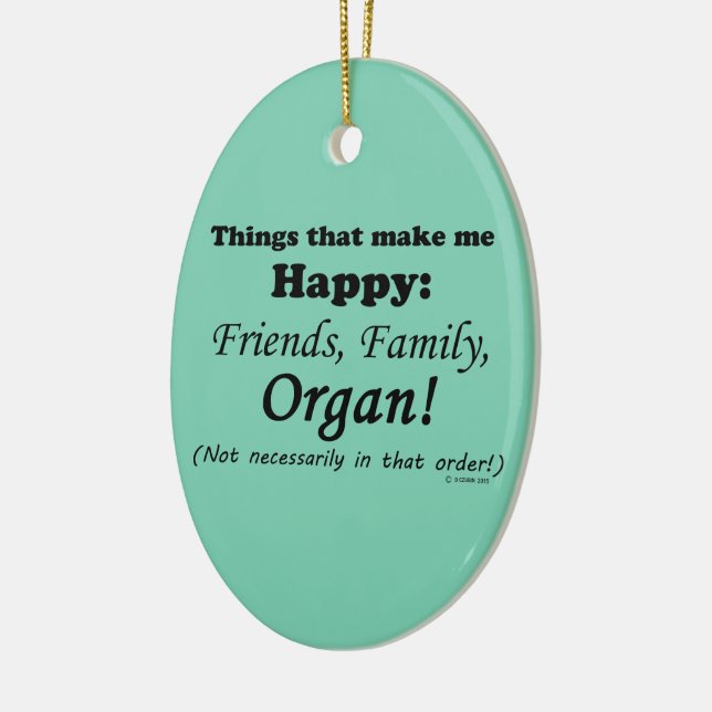 Ornamento De Cerâmica Orgão me faz feliz (Esquerda)