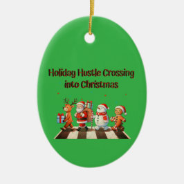 Ornamento De Cerâmica Ornament Holiday Hustle passando para o Natal