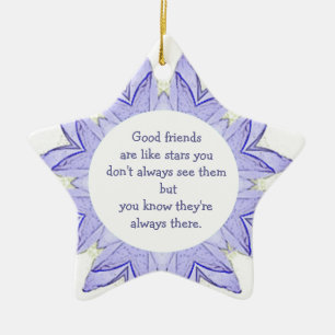 Ornamento De Cerâmica Os bons amigos são como as estrelas, Design