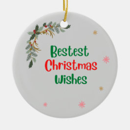 Ornamento De Cerâmica Os melhores desejos de Natal