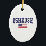 Ornamento De Cerâmica Oshkosh EUA Flag<br><div class="desc">USA Flag Oshkosh t shirts. design de excelente sobre camisas,  Camisas Polo Masculinas,  Jaquetas de performance masculinas,  entre outros produtos legal. ideia de presente de excelente.</div>