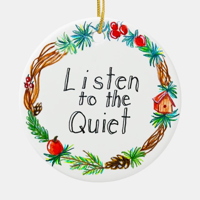 Ornamento De Cerâmica Ouça o pedido silencioso (Frente)
