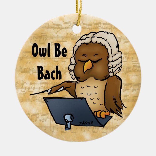 Ornamento De Cerâmica Owl Be Bach Funny Owl Cartoon (Frente)