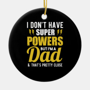 Ornamento De Cerâmica Padre Gift Tenho Pai Super Powers