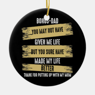 Ornamento De Cerâmica Pai De Bônus Que Você Pode Não Ter Me Dado Cita