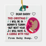 Ornamento De Cerâmica Pai Personalizado A Ser do Bump Christmas 2023<br><div class="desc">Nova Pai De Natal Para Ser Enfeites de natal,  Anúncio De Gravidez De Natal,  Novo Enfeites de natal De Bebê,  Pai Este Natal Estarei na Tummy Da Mamãe,  mas no próximo ano terei uma charada com você!</div>