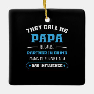 Ornamento De Cerâmica Pai Presente Eles Me Chamam De Papai