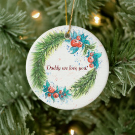 Ornamento De Cerâmica Papai, nós te amamos!