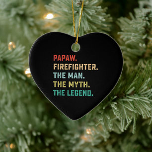 Ornamento De Cerâmica Papaw Bombeiro Homem Mito Legenda Papá Presente