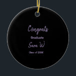 Ornamento De Cerâmica Parabéns classe de nome de ano de adição escola co<br><div class="desc">design</div>