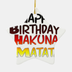 Ornamento De Cerâmica Parabéns Hakuna Matata Inspiração