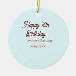 Ornamento De Cerâmica Pastel blue red happy 16th birthday name date eleg