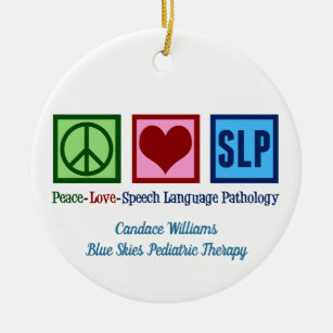 Ornamento De Cerâmica Patologia da Língua de Voz Paz Amor Personalizado 