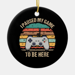 Ornamento De Cerâmica Pauso meu jogo para estar aqui