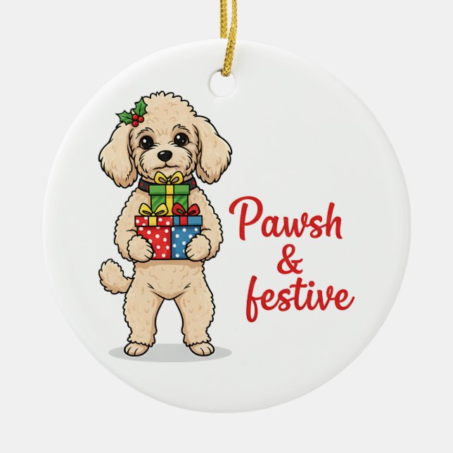 Ornamento De Cerâmica Pawsh and Festive Dog, Fancy Christmas Dog  (Frente)