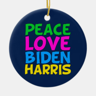 Ornamento De Cerâmica Peace Love Biden Harris