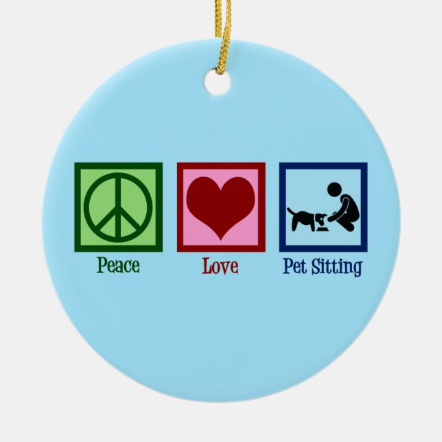 Ornamento De Cerâmica Peace Love Pet Sitting Dog Walking Service (Frente)