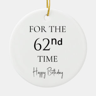 Ornamento De Cerâmica Pela 62ª Vez Feliz Aniversário