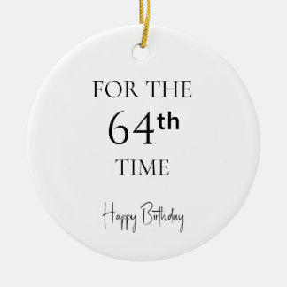 Ornamento De Cerâmica Pela 64ª Vez Feliz Aniversário