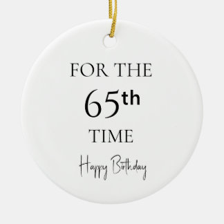 Ornamento De Cerâmica Pela 65ª Vez Feliz Aniversário