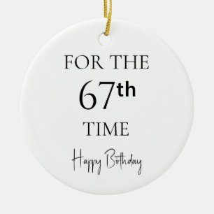 Ornamento De Cerâmica Pela 67ª Vez Feliz Aniversário