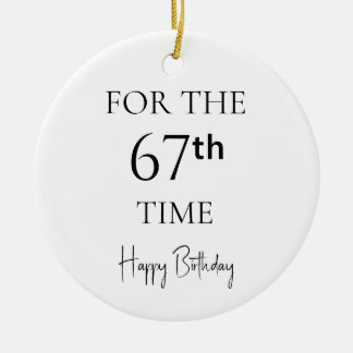 Ornamento De Cerâmica Pela 67ª Vez Feliz Aniversário