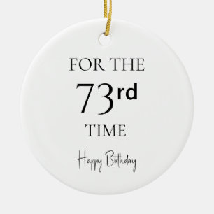 Ornamento De Cerâmica Pela 73ª Vez Feliz Aniversário