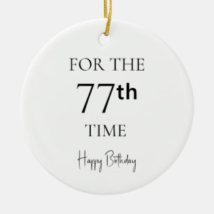 Ornamento De Cerâmica Pela 77ª Vez Feliz Aniversário