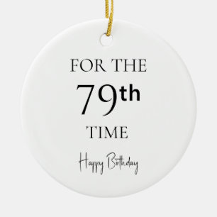 Ornamento De Cerâmica Pela 79ª Vez Feliz Aniversário