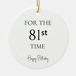 Ornamento De Cerâmica Pela 81ª Vez Feliz Aniversário